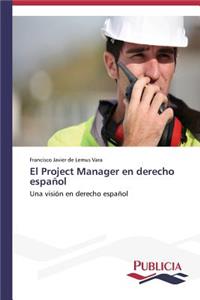 Project Manager en derecho español