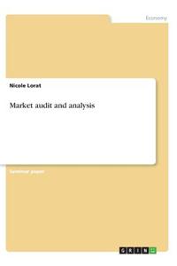 Market audit and analysis