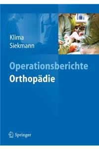 Operationsberichte Orthopädie