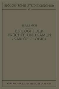 Biologie Der Früchte Und Samen