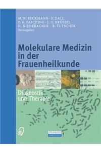 Molekulare Medizin in Der Frauenheilkunde