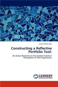 Constructing a Reflective Portfolio Tool