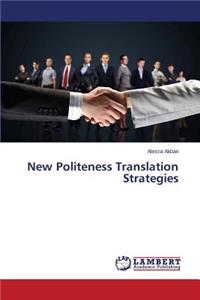 New Politeness Translation Strategies