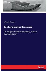 Des Landmanns Baukunde