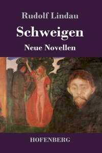 Schweigen