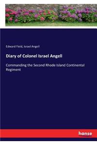 Diary of Colonel Israel Angell