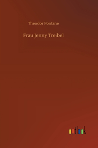 Frau Jenny Treibel