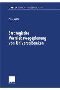 Strategische Vertriebswegeplanung Von Universalbanken