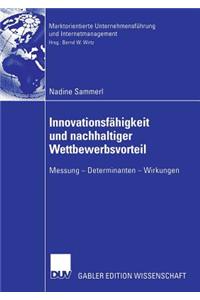 Innovationsfähigkeit Und Nachhaltiger Wettbewerbsvorteil