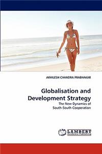 Globalisation and Development Strategy