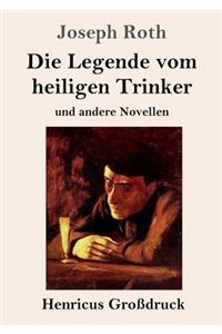 Legende vom heiligen Trinker (Großdruck)