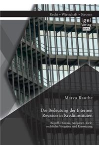 Bedeutung der Internen Revision in Kreditinstituten