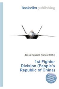 1st Fighter Division (People's Republic of China)