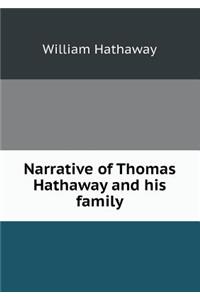 Narrative of Thomas Hathaway and His Family