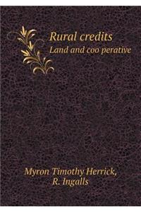 Rural credits Land and coöperative
