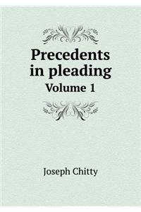 Precedents in Pleading Volume 1