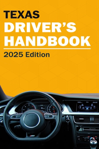 Texas Drivers Handbook - Texas Drivers License Handbook