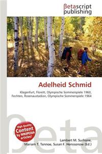 Adelheid Schmid