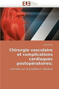 Chirurgie Vasculaire Et Complications Cardiaques Postopératoires