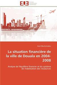 situation financière de la ville de douala en 2004-2008