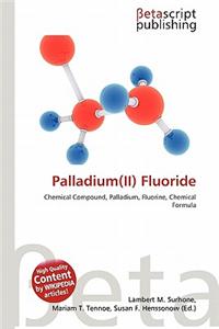 Palladium(ii) Fluoride