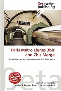 Paris Mtro Lignes 3bis and 7bis Merge