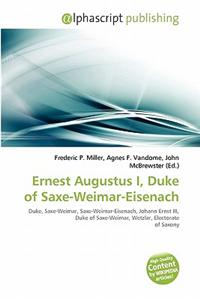 Ernest Augustus I, Duke of Saxe-Weimar-Eisenach