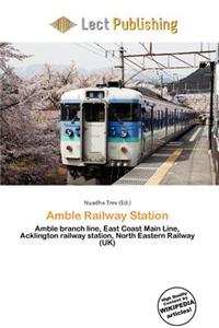 Amble Railway Station