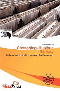 Chongqing-Huaihua Railway