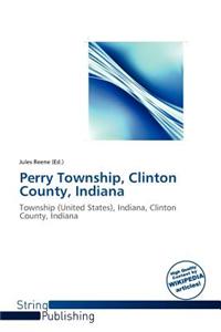 Perry Township, Clinton County, Indiana