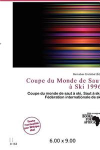 Coupe Du Monde de Saut Ski 1996