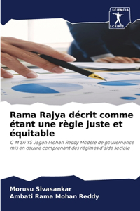Rama Rajya décrit comme étant une règle juste et équitable