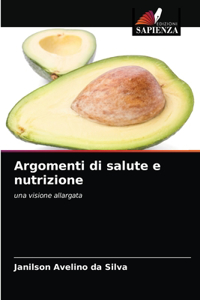 Argomenti di salute e nutrizione