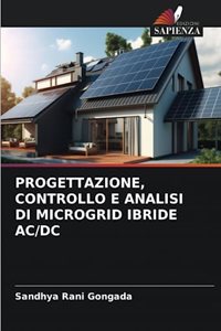 Progettazione, Controllo E Analisi Di Microgrid Ibride AC/DC