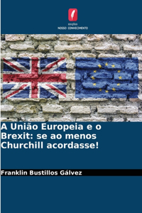 A União Europeia e o Brexit