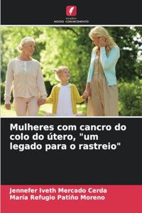Mulheres com cancro do colo do útero, 