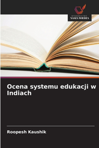 Ocena systemu edukacji w Indiach