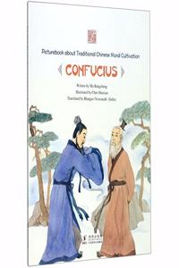 Picturebook about Traditional Chinese Moral Cultivation:Confucius