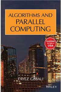 Algorithms And Parallel Computing