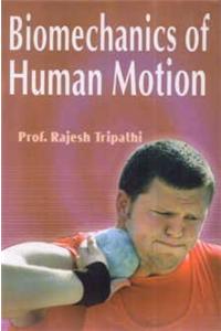 Biomechanics of Human Motions