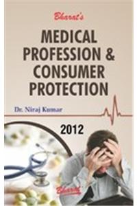 Medical Profession & Consumer Protection