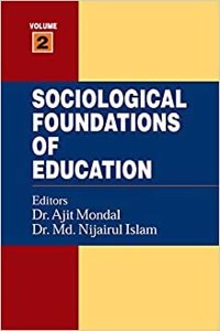 Sociological Foundations Of Education, Ajit Mondal