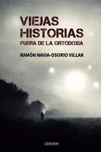 Viejas historias fuera de la ortodoxia