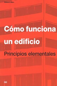 Como Funciona un Edificio: Principios Elementales