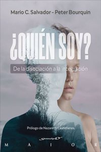 Â¿Quien soy? De la disociacion a la integracion: 72