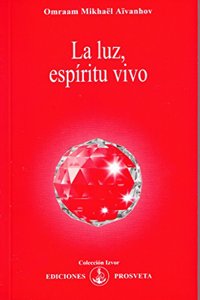 LA LUZ, ESPIRITU VIVO