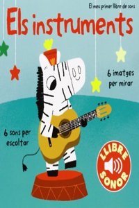 Els instruments. El meu primer llibre de sons