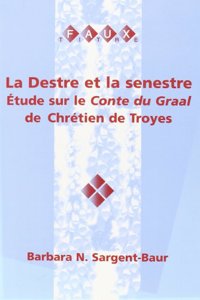 La Destre et le senestre