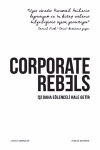 Corporate Rebels