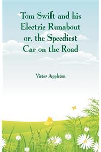 Tom Swift and his Electric Runabout